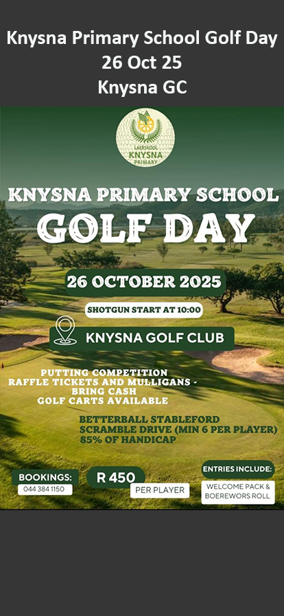 Knysna Primary School Golf Day 26 Oct 25