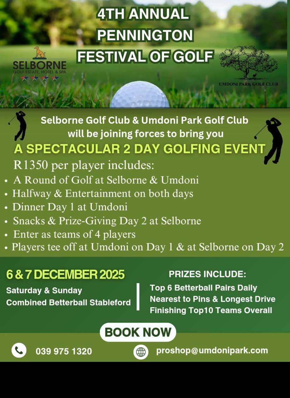 4TH ANNUAL Pennington Festival of Golf Umdoni Golf Club 6 & 7 Dec 2025