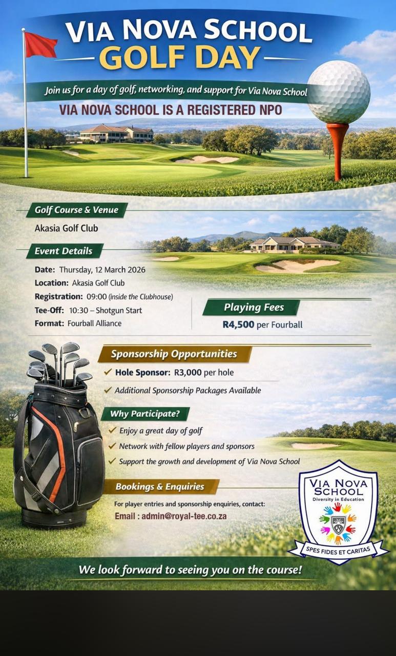 VIA NOVA SCHOOL 12 March 2026 Akasia Golf Club