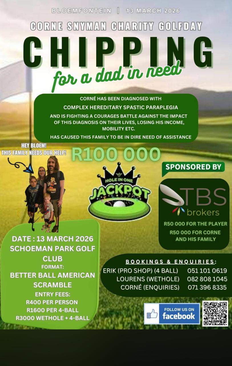 CORNE SNYMAN CHARITY GOLFDAY CHIPPING 13 MARCH 2026 SCHOEMAN PARK GOLF CLUB