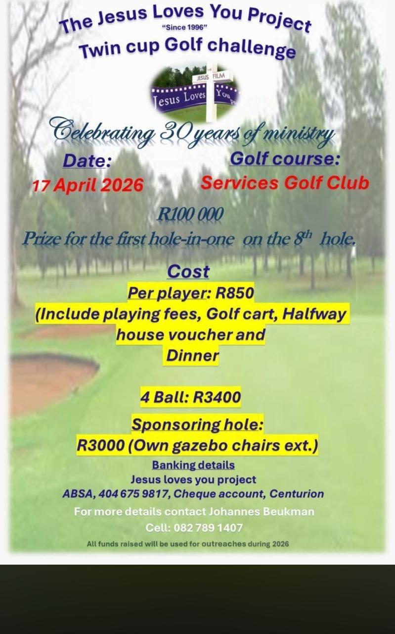 The Jesus Loves You Project 17 April 2026 Services Golf Club