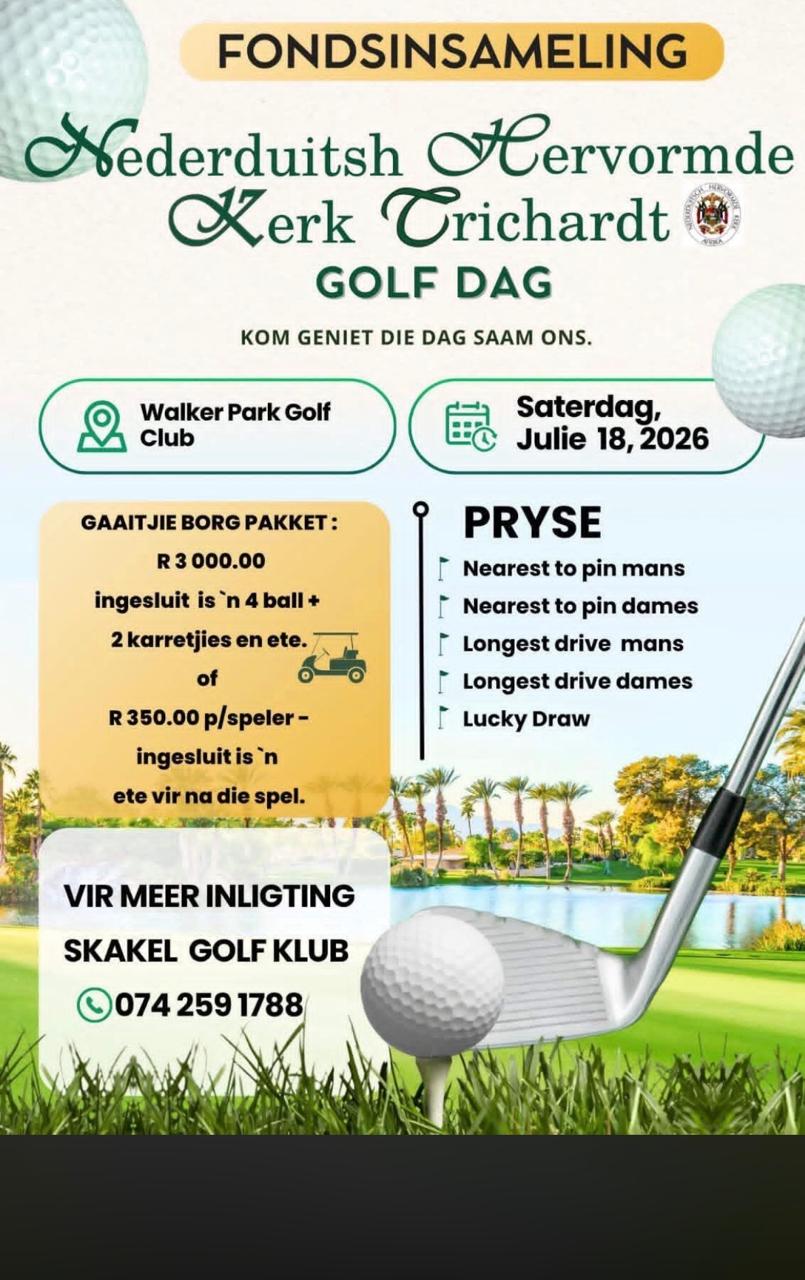 Nederduitsh Hervormde Kerk Trichardt Golf Dag Walker Park Golf 18 Jul 2026
